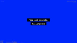 A screenshot of a digital art space with a deep blue background with white text against a black background in the center reading "Fizz and crackle.” and “fallingcube.” In the environment is also small white text in the top left corner with the numbers "-73, 50, -160", a lower-left widget reading "3 Friends Online: miss-sammie, funny tendency, and funny tendency", a text input field with a "CHAT" button, text reading "Your username is funny_tendency,” and text in the top right corner reading "New_Art_City - Virtual Art Space" and “Esc to Exit.”